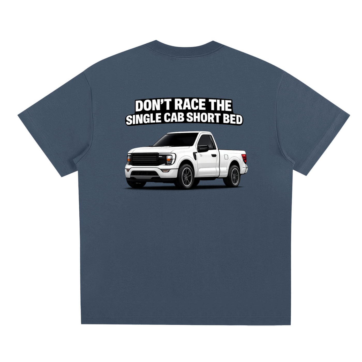 Single Cab Short Bed T-Shirt